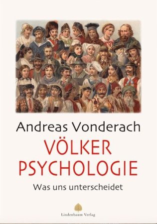 Völkerpsychologie  Was uns unterscheidet von Andreas Vonderach